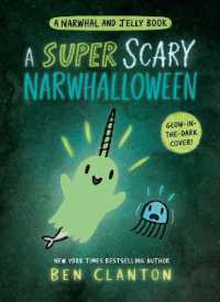 A Super Scary Narwhalloween (A Narwhal and Jelly Book #8) (A Narwhal and Jelly Book)