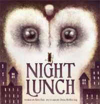 エリック・ファン／ディーナ・シーファリング『ナイトランチ』（原書）<br>Night Lunch