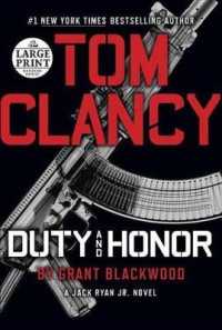Tom Clancy Duty and Honor (Random House Large Print) （LRG）