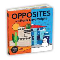 Opposites with Frank Lloyd Wright （Board Book）