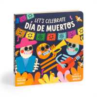 Let's Celebrate Dia de Muertos Board Book （Board Book）