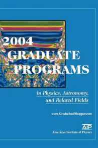 2004 Graduate Programs in Physics, Astronomy and Related Fields （2004）