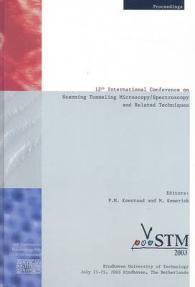 Scanning Tunneling Microscopy/ Spectroscopy and Related Techniques : 12th International Conference, STM'03 (Aip Conference Proceedings)