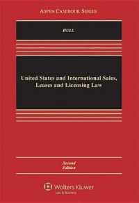 U.S. and International Sales, Lease, and Licensing Law : Cases and Problems (Aspen Casebook) （2ND）