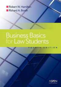 法学部生のためのビジネス入門：基本概念と応用（第４版）<br>Business Basics Law Students : Essential Concepts and Applications (Introduction to Law) （4TH）