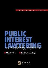 Public Interest Lawyering : A Contemporary Perspective (Aspen Elective)