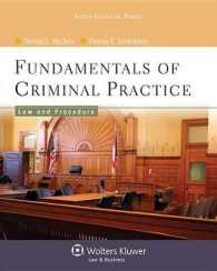 Fundamentals of Criminal Practice : Law and Procedure (Aspen College Series) （PAP/PSC）