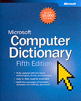 Microsoft® Computer Dictionary, Fifth Edition (Cpg-Other) （5th ed.）