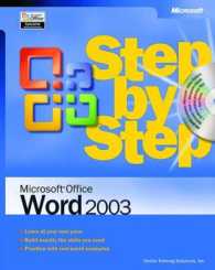 Microsoft Office Word 2003 : Step by Step (Step by Step (Microsoft)) （PAP/CDR）