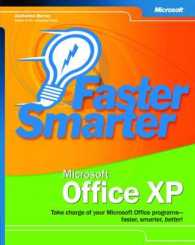 Faster Smarter Microsoft Office Xp : Take Charge of Your Microsoft Office Programs - Faster, Smarter, Better! (Faster Smarter)