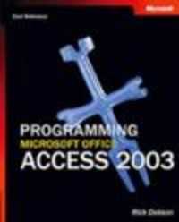Programming Microsoft Office Access 2003 (Core Reference)