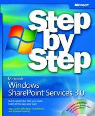 Microsoft Windows SharePoint Services 3.0 : Step by Step (Step by Step (Microsoft)) （PAP/CDR）