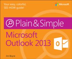 Microsoft Outlook 2013 Plain & Simple (Plain & Simple)
