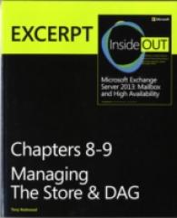 Managing the Store & DAG : EXCERPT from Microsoft Exchange Server 2013 inside Out
