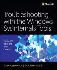 Troubleshooting with the Windows Sysinternals Tools (It Best Practices - Microsoft Press) （2ND）