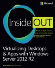 Virtualizing Desktops & Apps with Windows Server 2012 R2 inside Out (Inside Out)