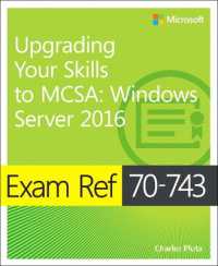 Exam Ref 70-743 Upgrading Your Skills to MCSA : Windows Server 2016 (Exam Ref)