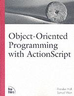 Object-Oriented Programming with Actionscript （1ST）