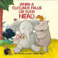 When a Coconut Falls on Your Head （BRDBK ILL）