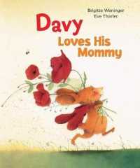 Davy Loves His Mommy (Davy)