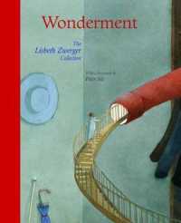 Wonderment : The Lisbeth Zwerger Collection