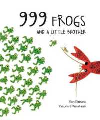 999 Frogs and a Little Brother (999 Frogs)