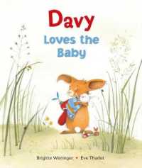 Davy Loves the Baby (Davy)