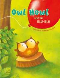 Owl Howl and the BLU-BLU (Owl Howl)