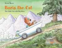 Boris the Cat : The Little Cat with Big Ideas