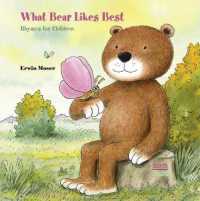 What Bear Likes Best : Rhymes for children
