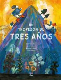 Un tropezón de tres años : Basado en un cuento popular coreano