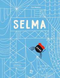 Selma : la historia de una araña estelar