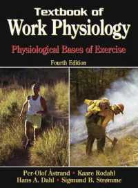 Textbook of Work Physiology : Physiological Bases of Exercise （4TH）