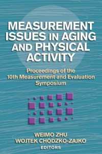 Measurement Issues in Aging and Physical Activity : Proceedings of the 10th Measurement and Evaluation Symposium