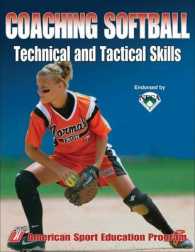 Coaching Softball Technical and Tactical Skills （1ST）