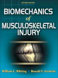 Biomechanics of Musculoskeletal Injury （2ND）