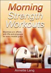 Morning Strength Workouts (Morning Workout Series) （1ST）