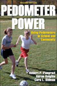 Pedometer Power : Using Pedometers in School and Community （2ND）