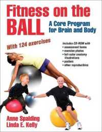 Fitness on the Ball : A Core Program for Brain and Body （PAP/CDR）