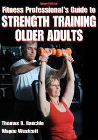Fitness Professional's Guide to Strength Training Older Adults （2ND）