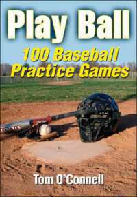 Play Ball : 100 Baseball Practice Games