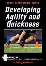 Developing Agility and Quickness (Sports Performance) （1ST）
