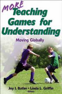 More Teaching Games for Understanding : Moving Globally