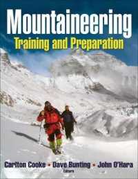Mountaineering : Training and Preparation （1ST）