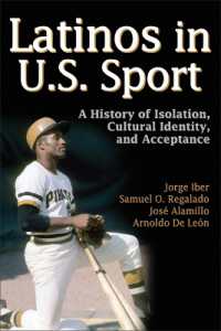 Latinos in U.S Sport : A History of Isolation, Cultural Identity, and Acceptance