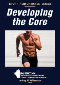 Developing the Core (Nsca Sport Performance)
