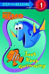 Just Keep Swimming (Disney/Pixar Finding Nemo) (Step into Reading)