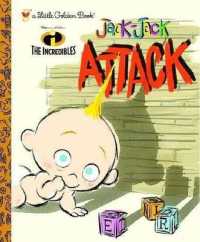 Jack-Jack Attack (Disney/Pixar the Incredibles) (Little Golden Book)