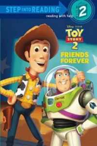 Friends Forever (Disney/Pixar Toy Story) (Step into Reading - Level 2)