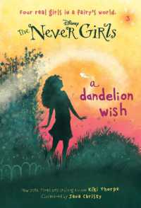 Never Girls #3: A Dandelion Wish (Disney: The Never Girls) (Never Girls)